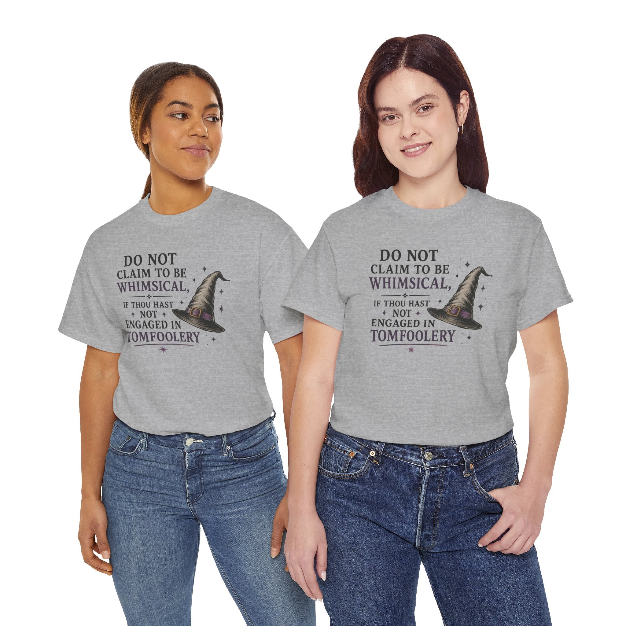 Whimsical Witch Quote Tee — "Do Not Claim to Be Whimsical" Cotton T‑Shirt
