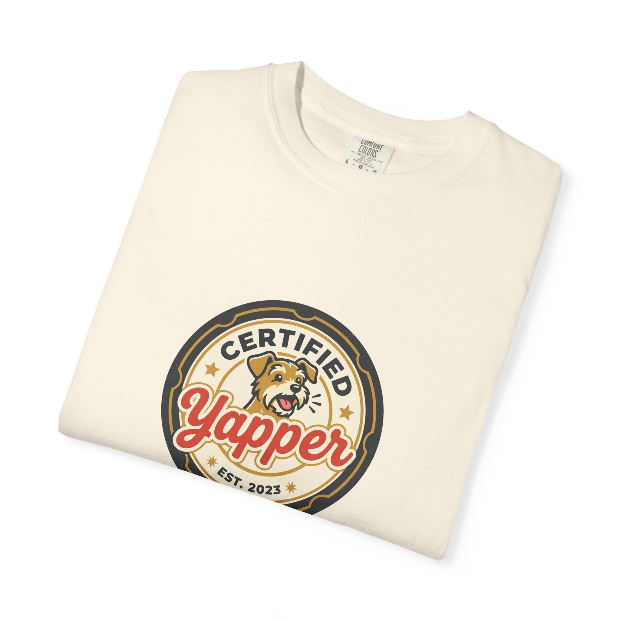 Certified Yapper T-Shirt — Funny Dog Lover Tee