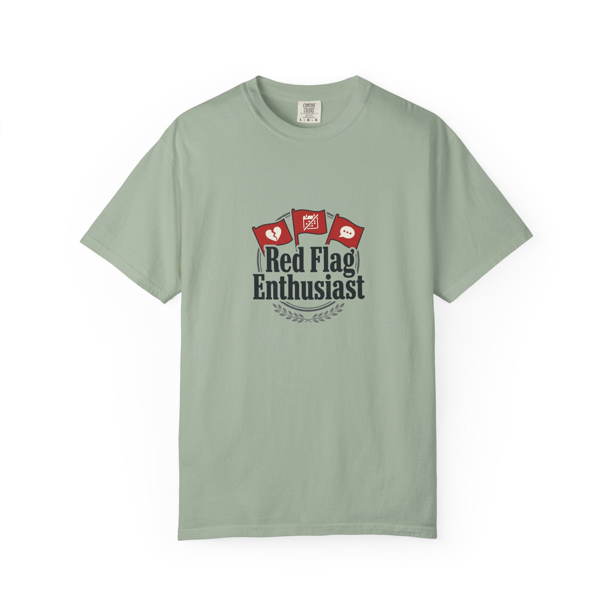 T-Shirt — "Red Flag Enthusiast" Graphic Tee