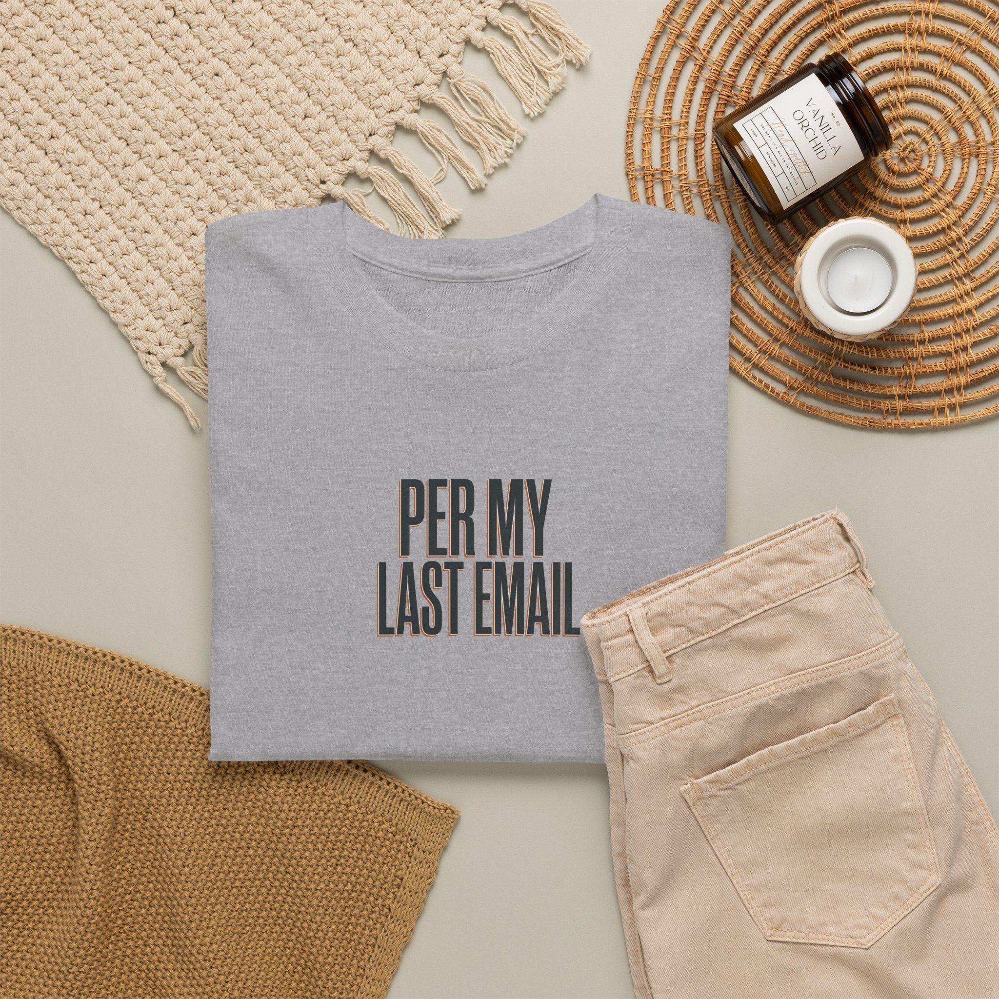 Per My Last Email Tee — Funny Office Quote T-Shirt