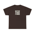 T‑Shirt — "On My Way To Make It Worse" Minimalist Graphic Tee