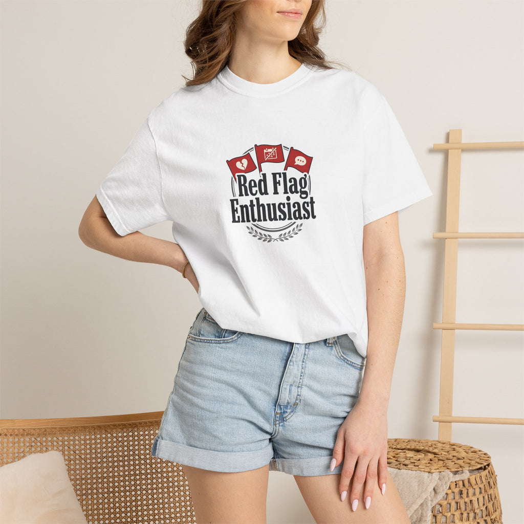 T-Shirt — "Red Flag Enthusiast" Graphic Tee