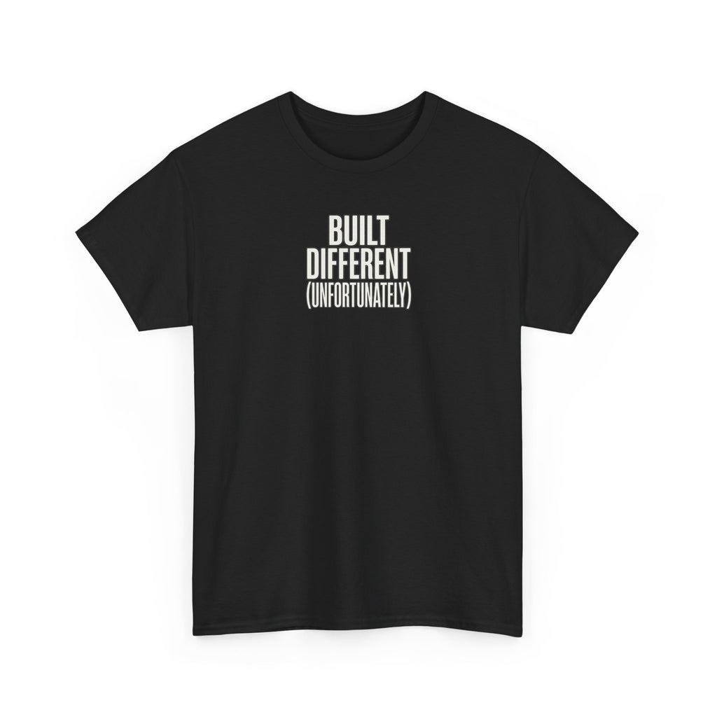 Built Different Tee — Bold Minimalist Graphic T-Shirt