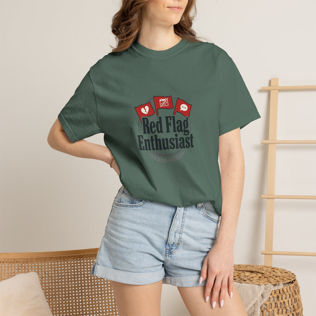 T-Shirt — "Red Flag Enthusiast" Graphic Tee