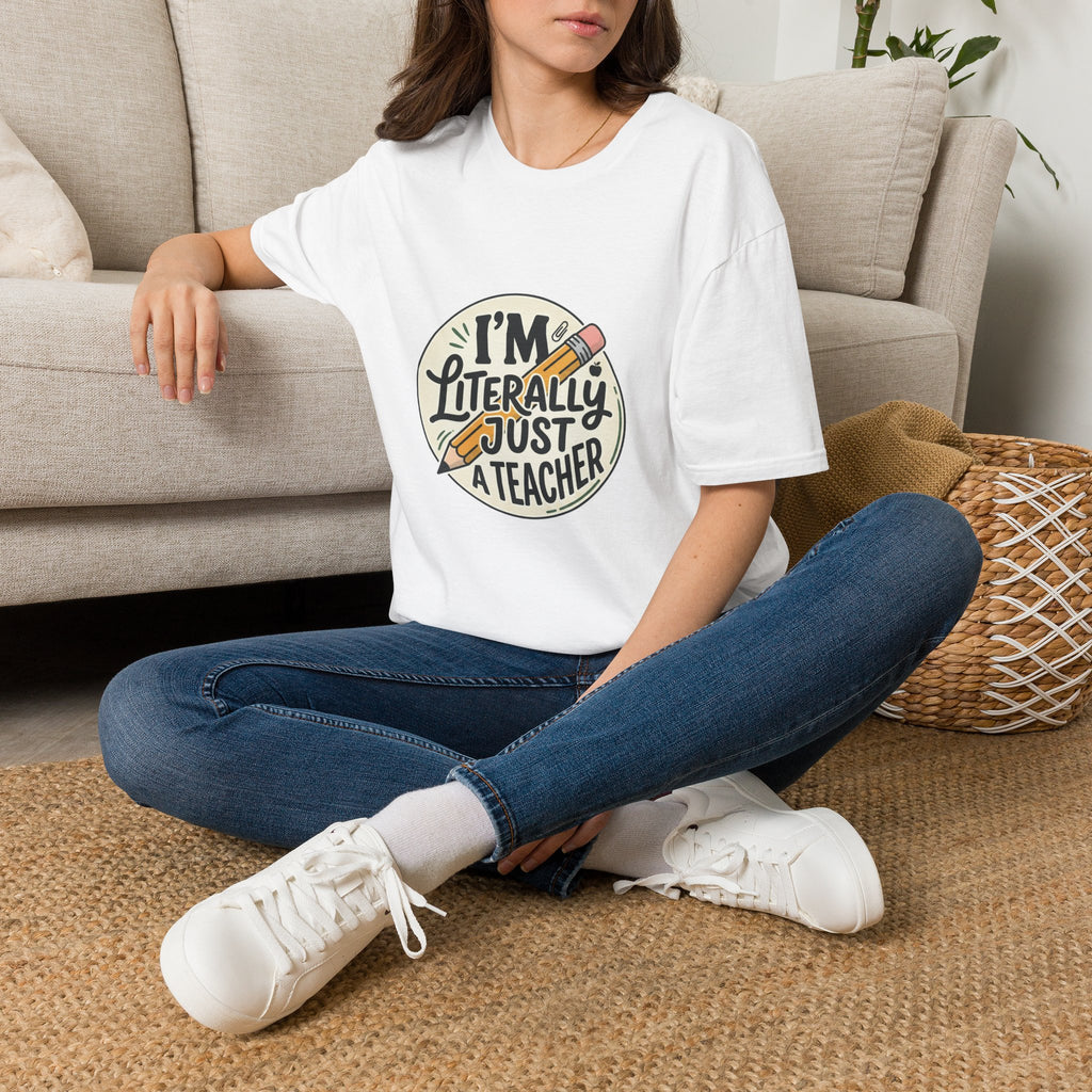 Teacher T-Shirt — “I’m Literally Just a Teacher” Retro Pencil Tee