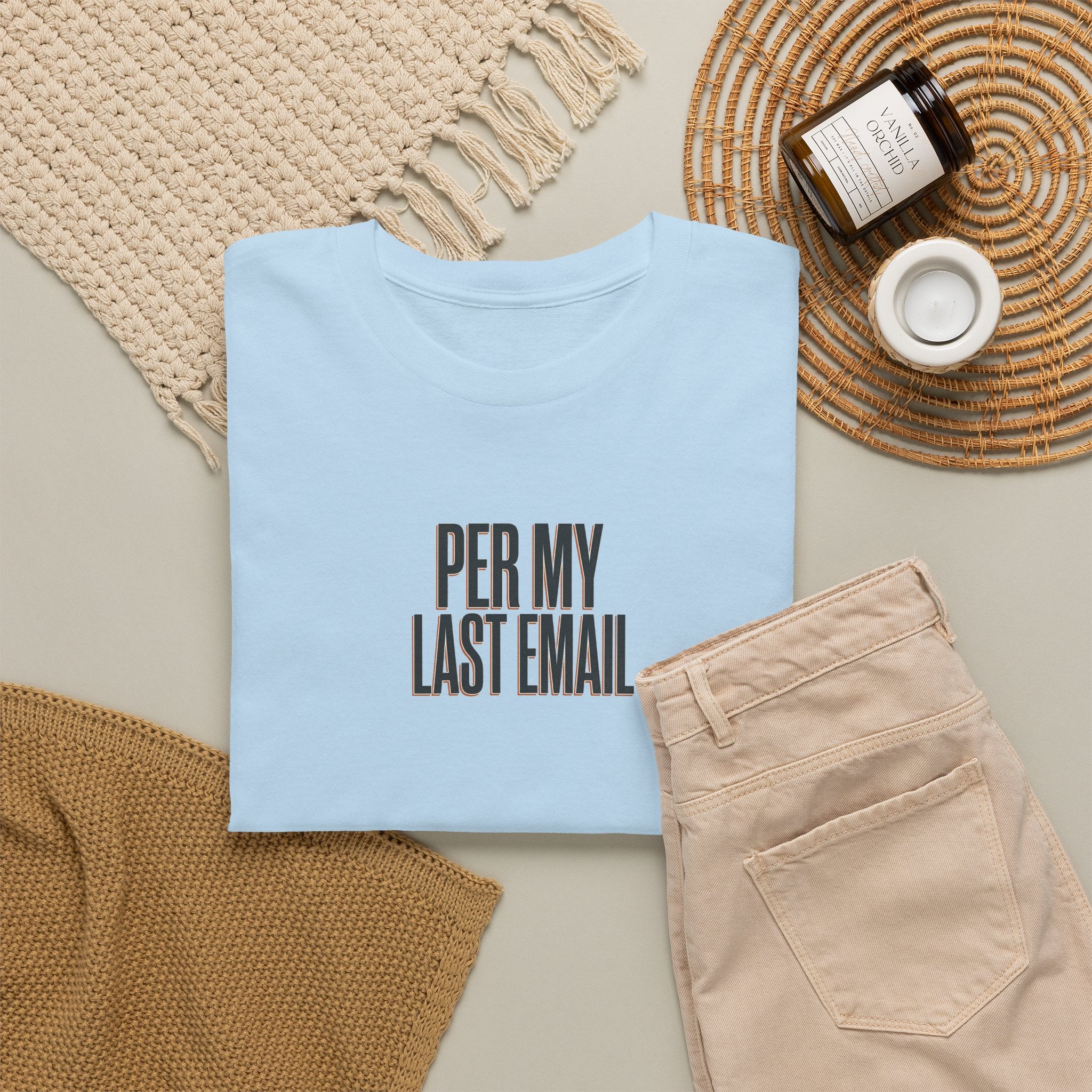 Per My Last Email Tee — Funny Office Quote T-Shirt