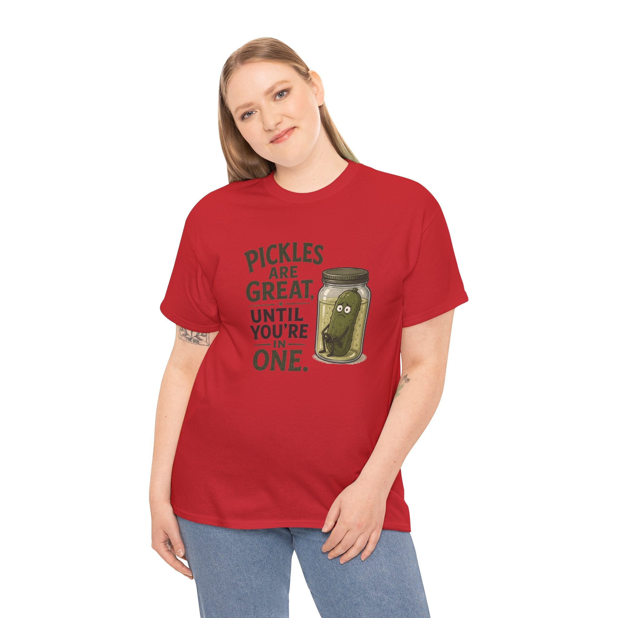 T-Shirt — "Pickles Are Great, Until You’re In One" Funny Pickle Graphic Tee