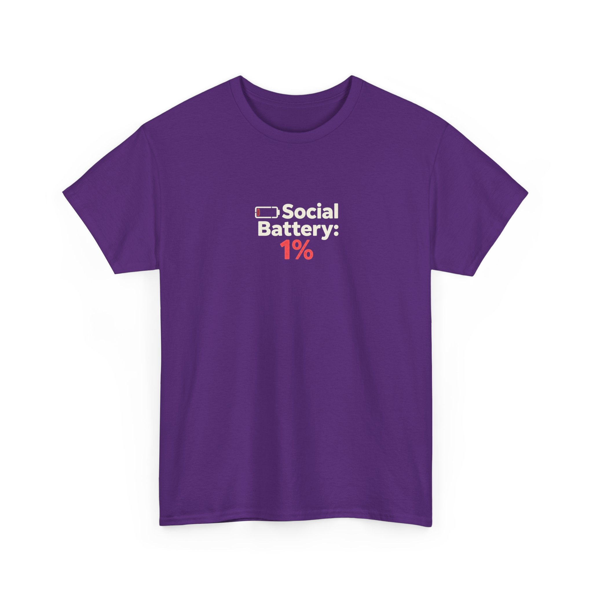 Social Battery 1% T-Shirt