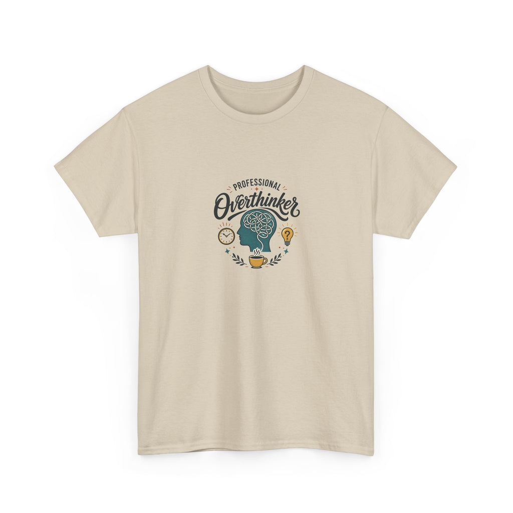 Overthinker T-Shirt — Funny 'Professional Overthinker' Graphic Tee for Thinkers & Students