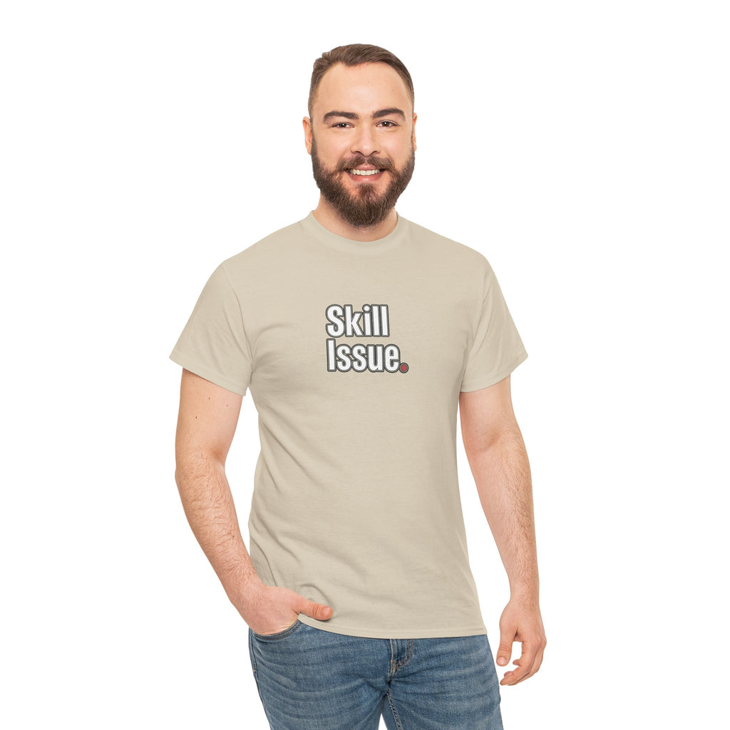 Skill Issue T-Shirt — Funny Gamer Tee
