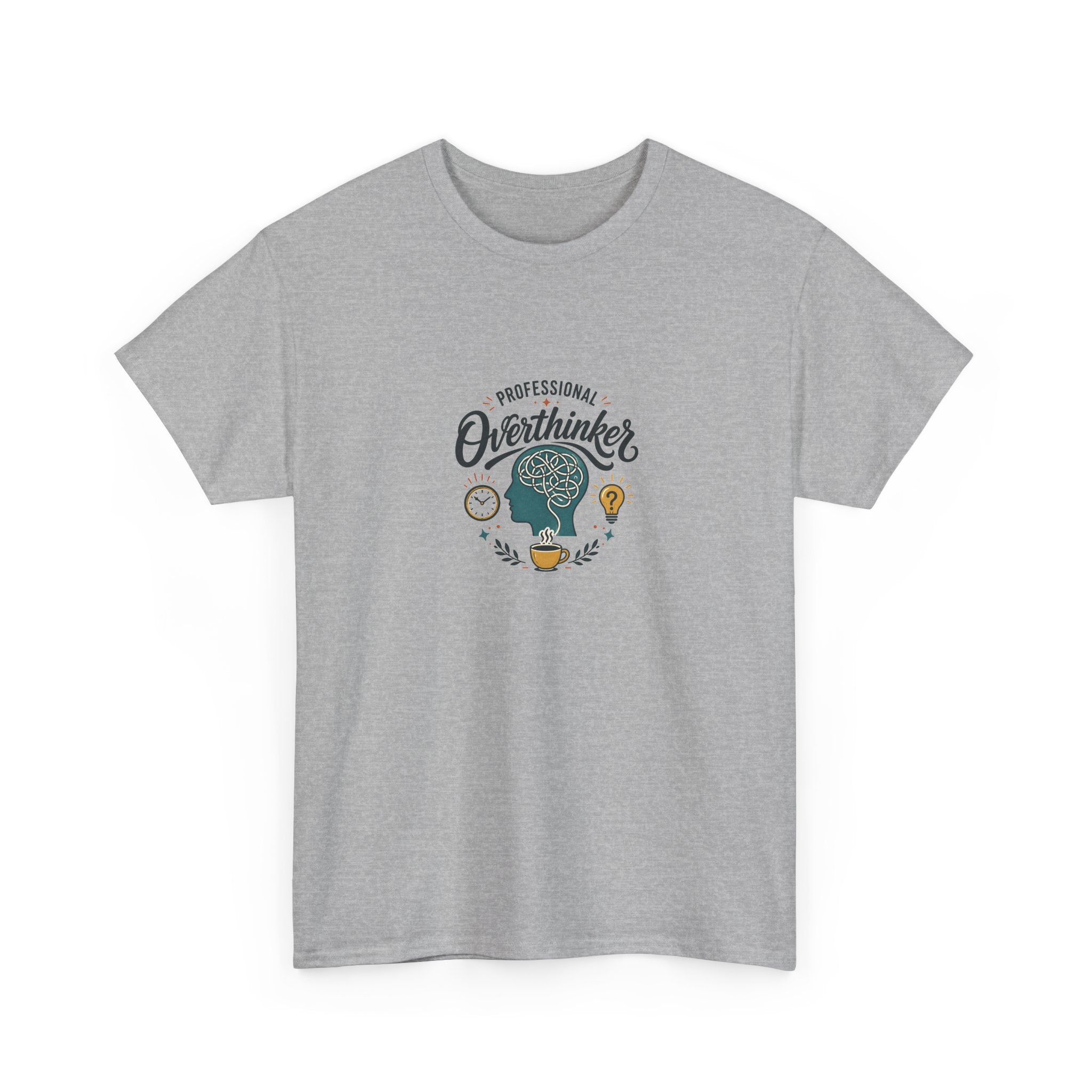 Overthinker T-Shirt — Funny 'Professional Overthinker' Graphic Tee for Thinkers & Students