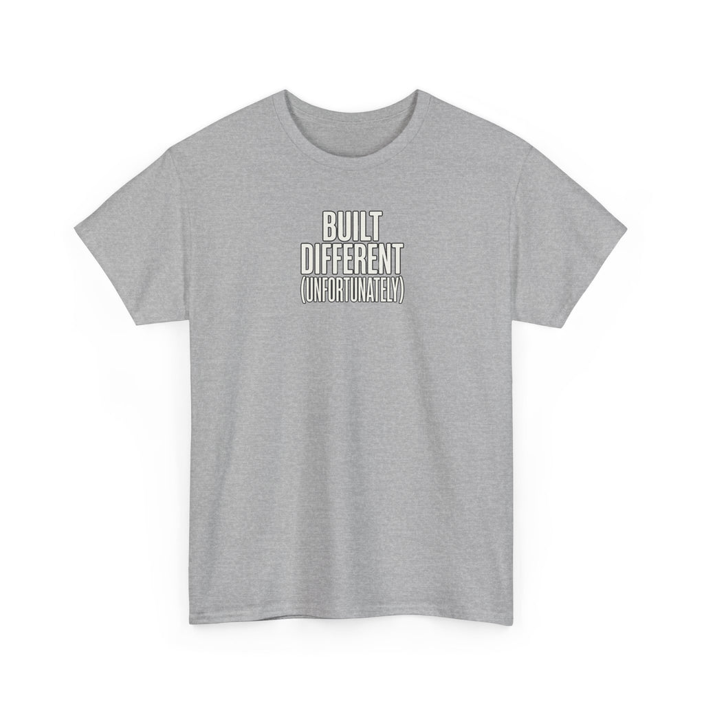 Built Different Tee — Bold Minimalist Graphic T-Shirt