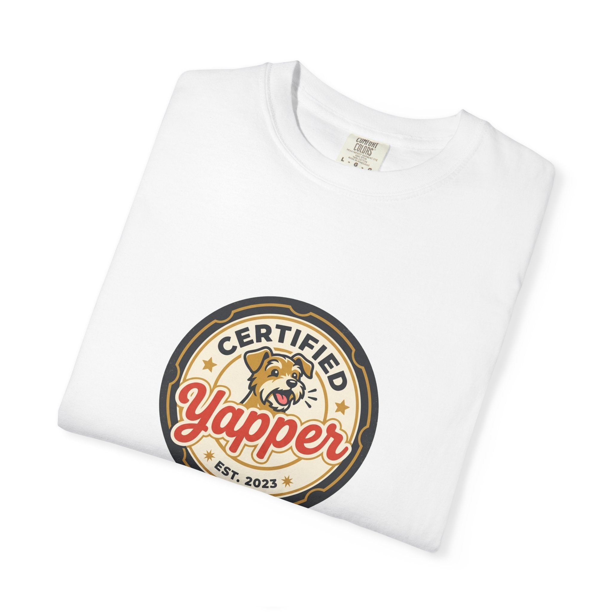 Certified Yapper T-Shirt — Funny Dog Lover Tee
