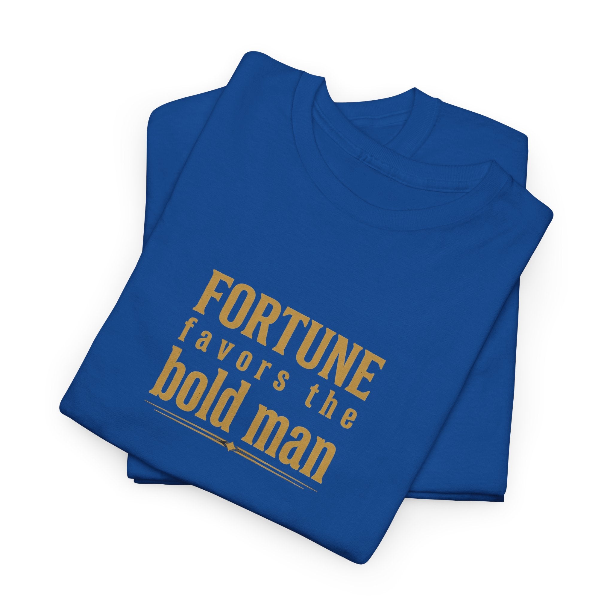 Fortune Favors the Bold Man T‑Shirt — Motivational Minimalist Graphic Tee