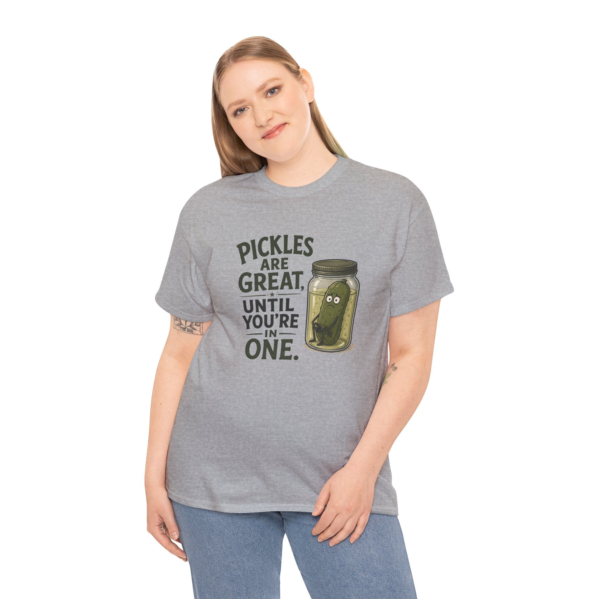 T-Shirt — "Pickles Are Great, Until You’re In One" Funny Pickle Graphic Tee