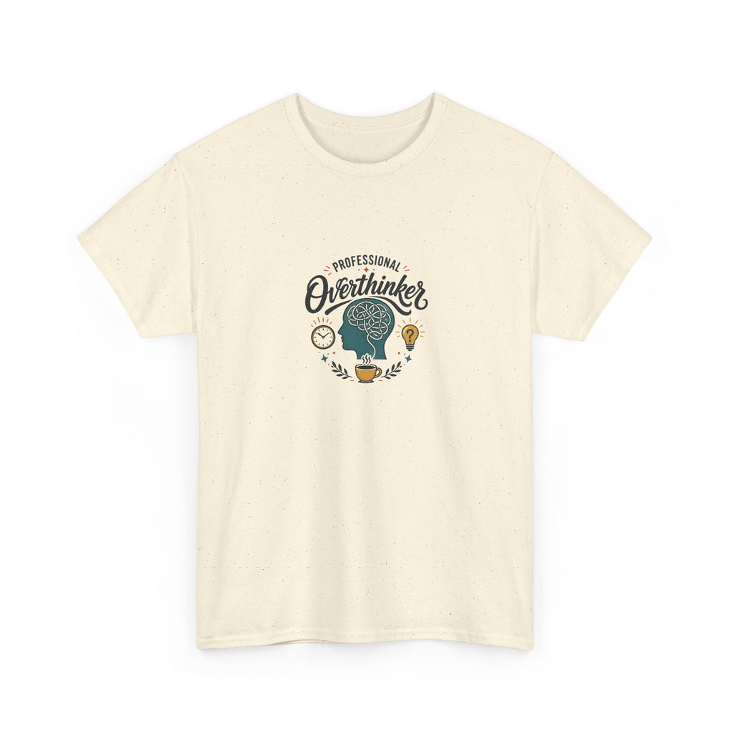 Overthinker T-Shirt — Funny 'Professional Overthinker' Graphic Tee for Thinkers & Students