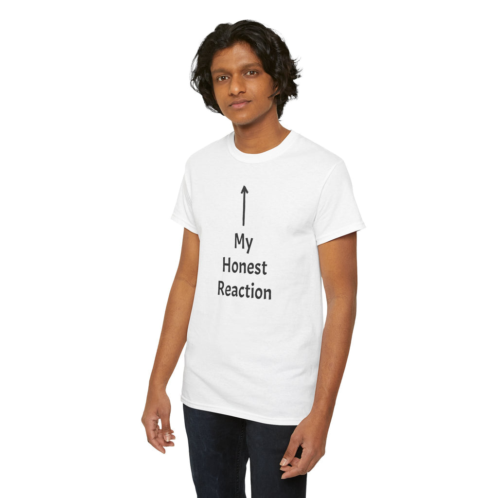 Funny T-Shirt "My Honest Reaction" Arrow Graphic Tee — Gag Gift & Casual Humor Shirt
