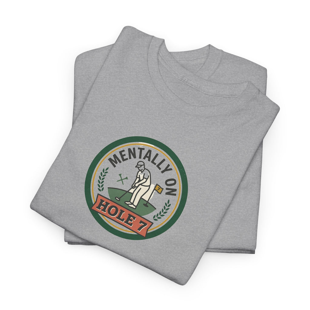 Golf T-Shirt — Mentally On Hole 7 Vintage Golfing Tee