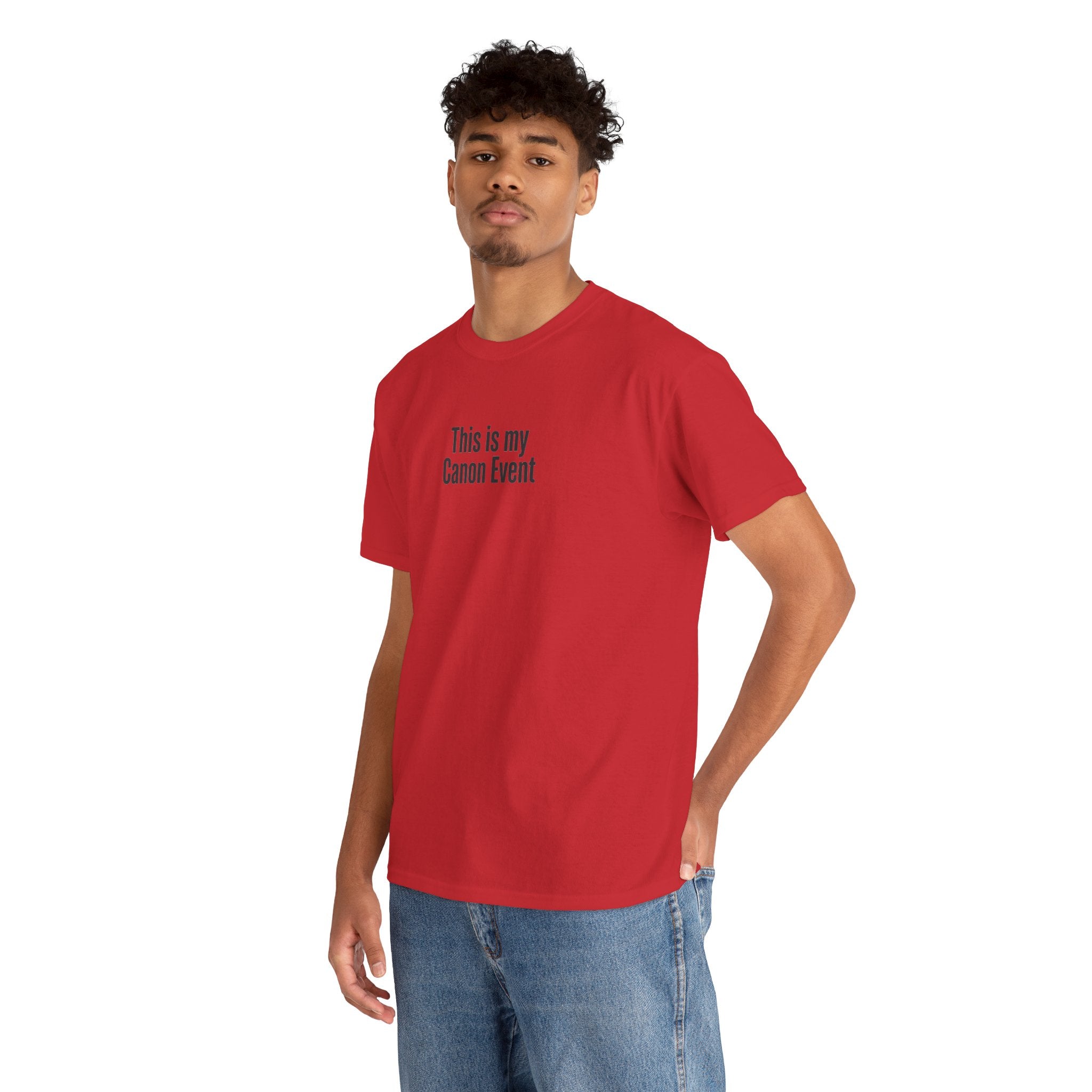This Is My Canon Event T-Shirt — Funny Fan Quote Tee