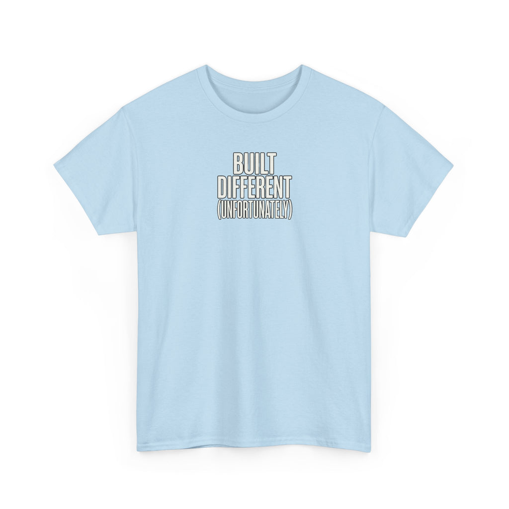 Built Different Tee — Bold Minimalist Graphic T-Shirt