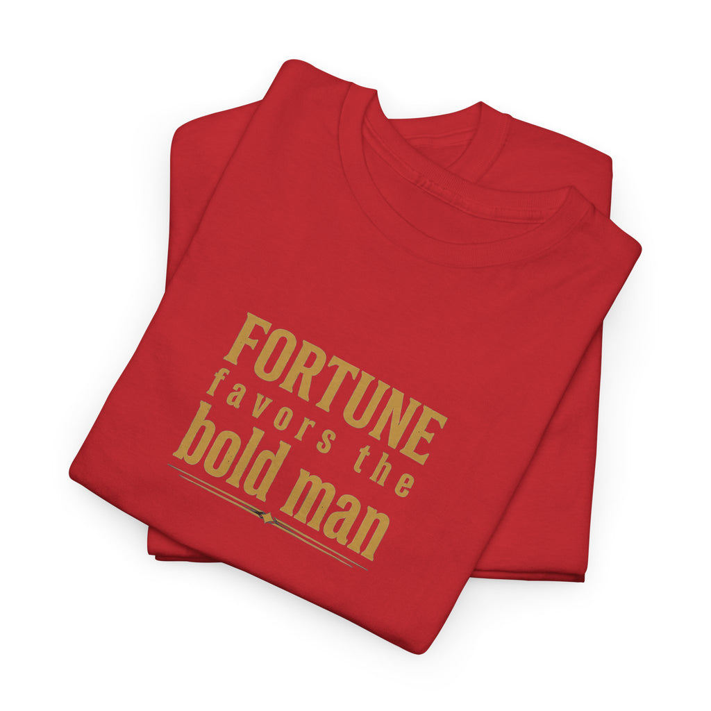 Fortune Favors the Bold Man T‑Shirt — Motivational Minimalist Graphic Tee