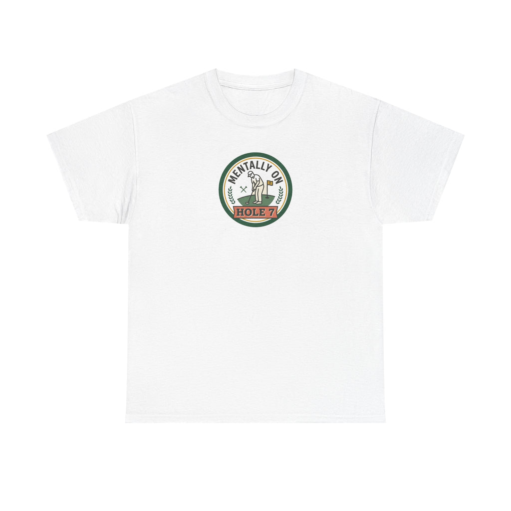 Golf T-Shirt — Mentally On Hole 7 Vintage Golfing Tee