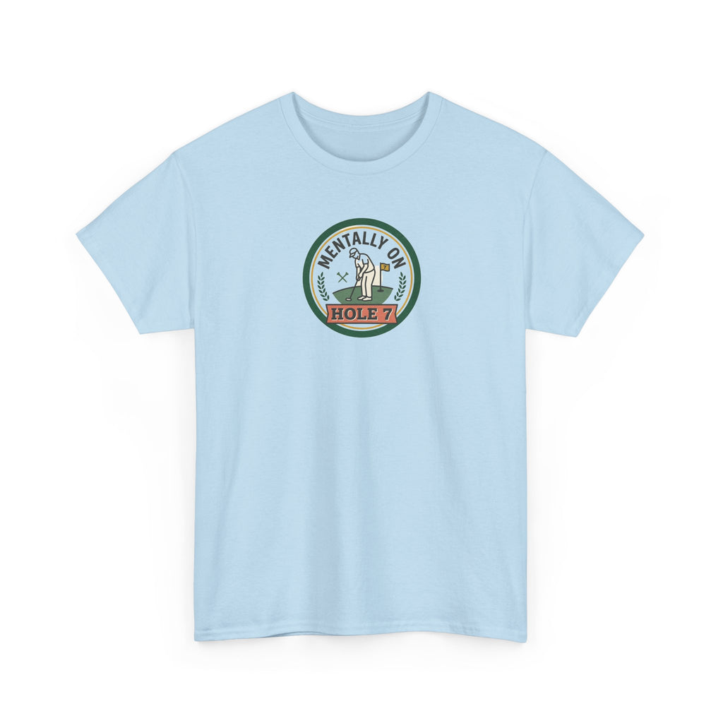 Golf T-Shirt — Mentally On Hole 7 Vintage Golfing Tee