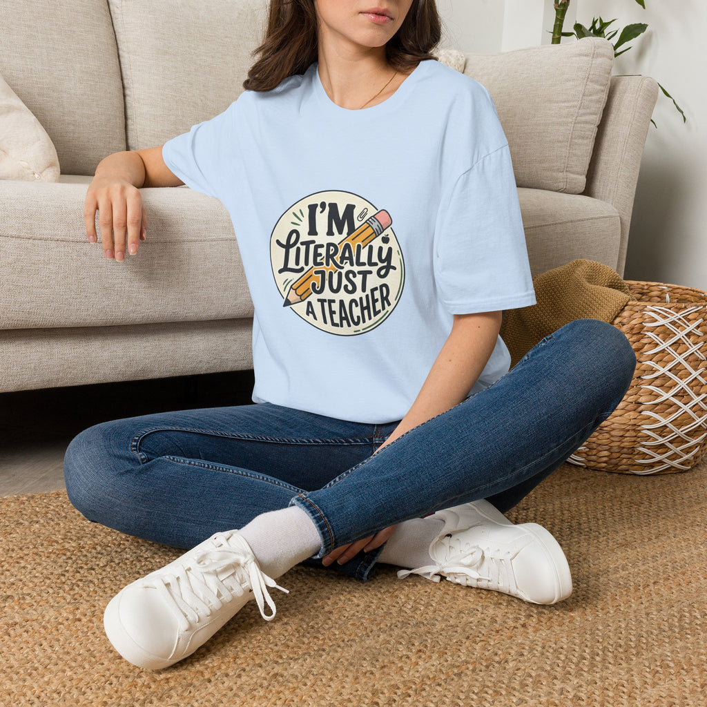 Teacher T-Shirt — “I’m Literally Just a Teacher” Retro Pencil Tee