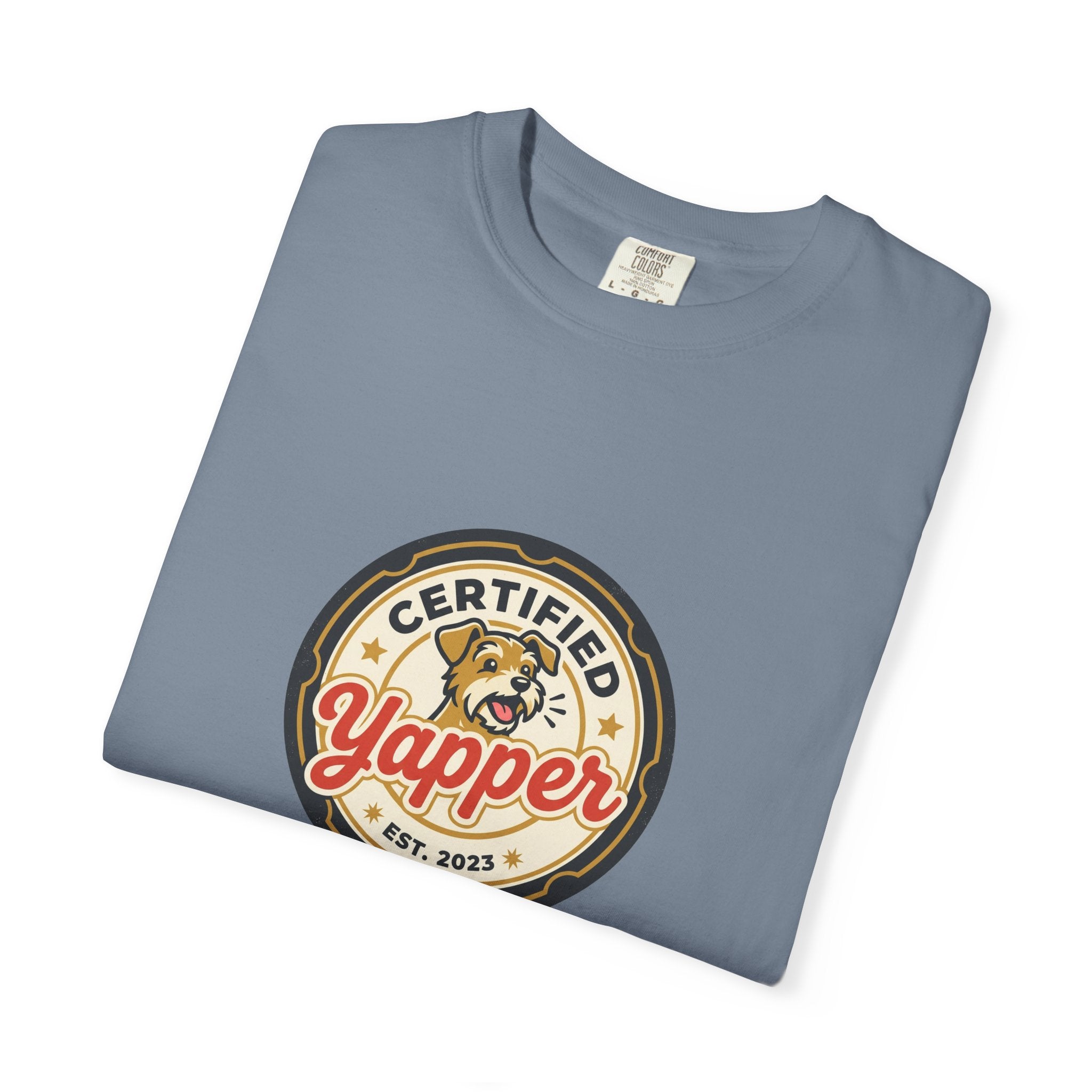 Certified Yapper T-Shirt — Funny Dog Lover Tee