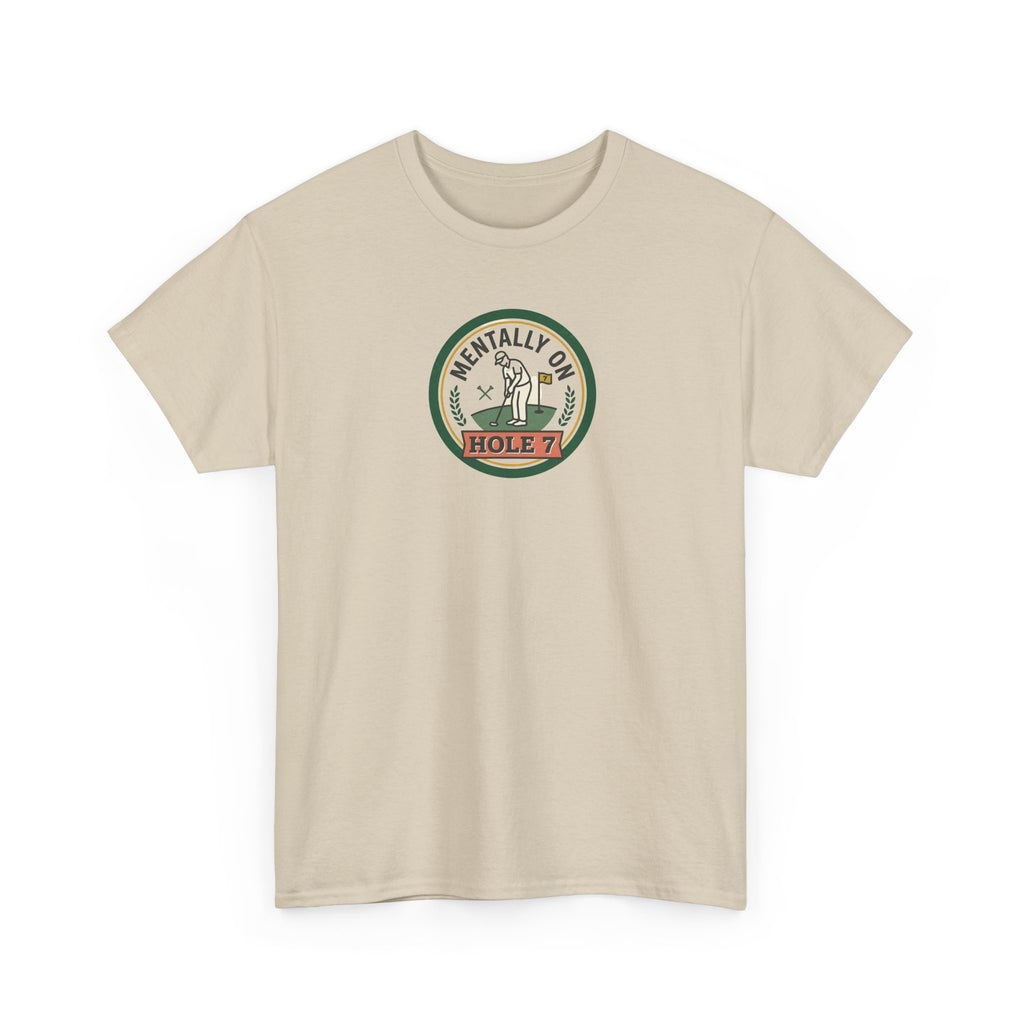 Golf T-Shirt — Mentally On Hole 7 Vintage Golfing Tee