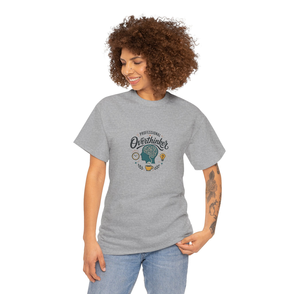 Overthinker T-Shirt — Funny 'Professional Overthinker' Graphic Tee for Thinkers & Students