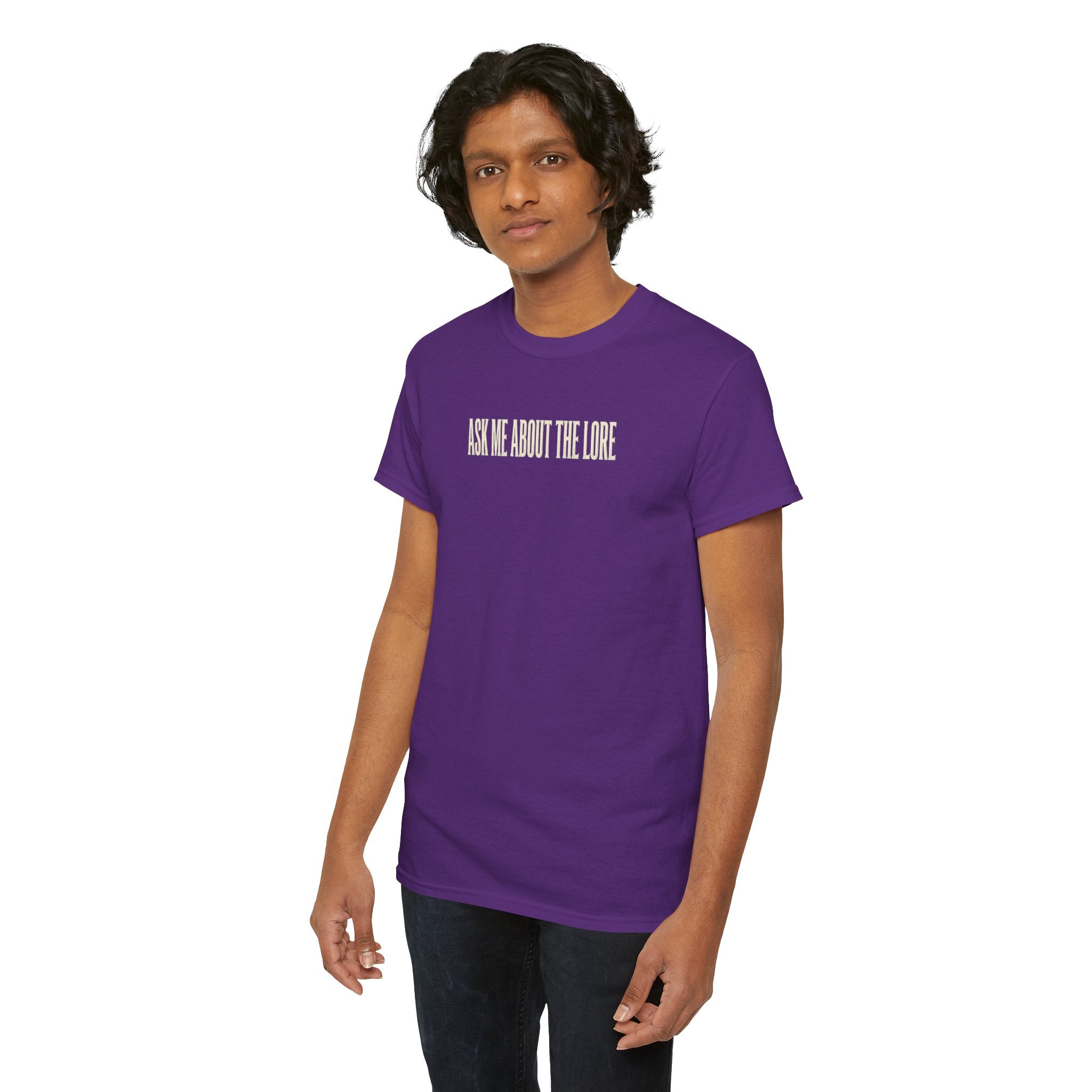 Ask Me About The Lore T-Shirt