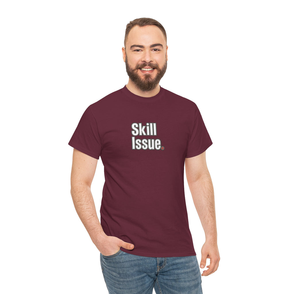 Skill Issue T-Shirt — Funny Gamer Tee