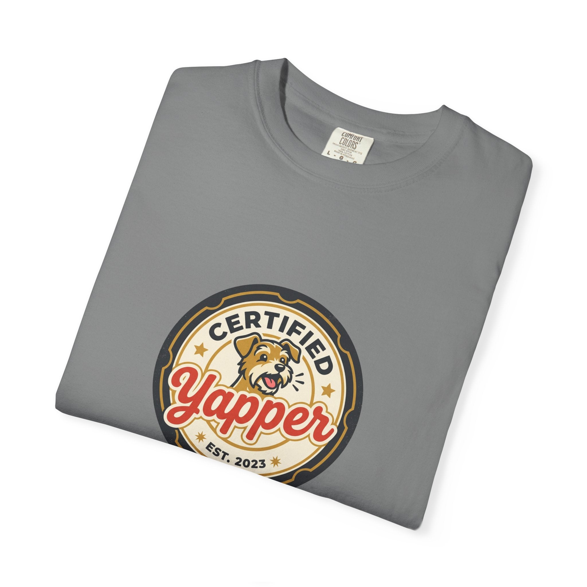 Certified Yapper T-Shirt — Funny Dog Lover Tee