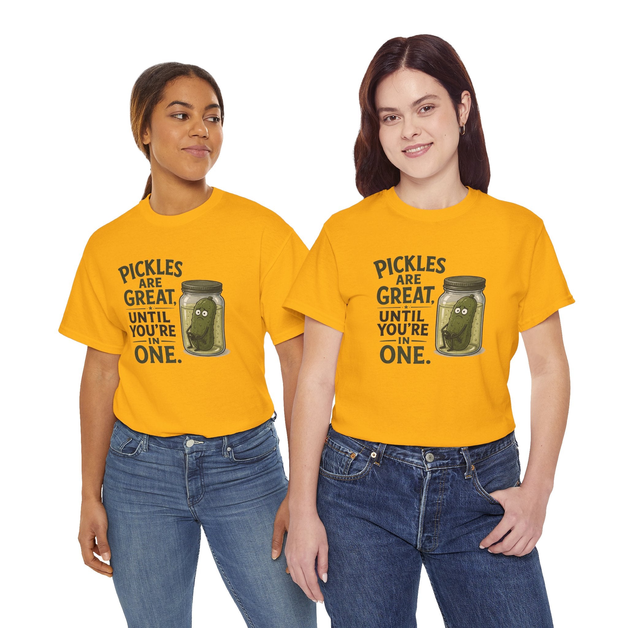 T-Shirt — "Pickles Are Great, Until You’re In One" Funny Pickle Graphic Tee