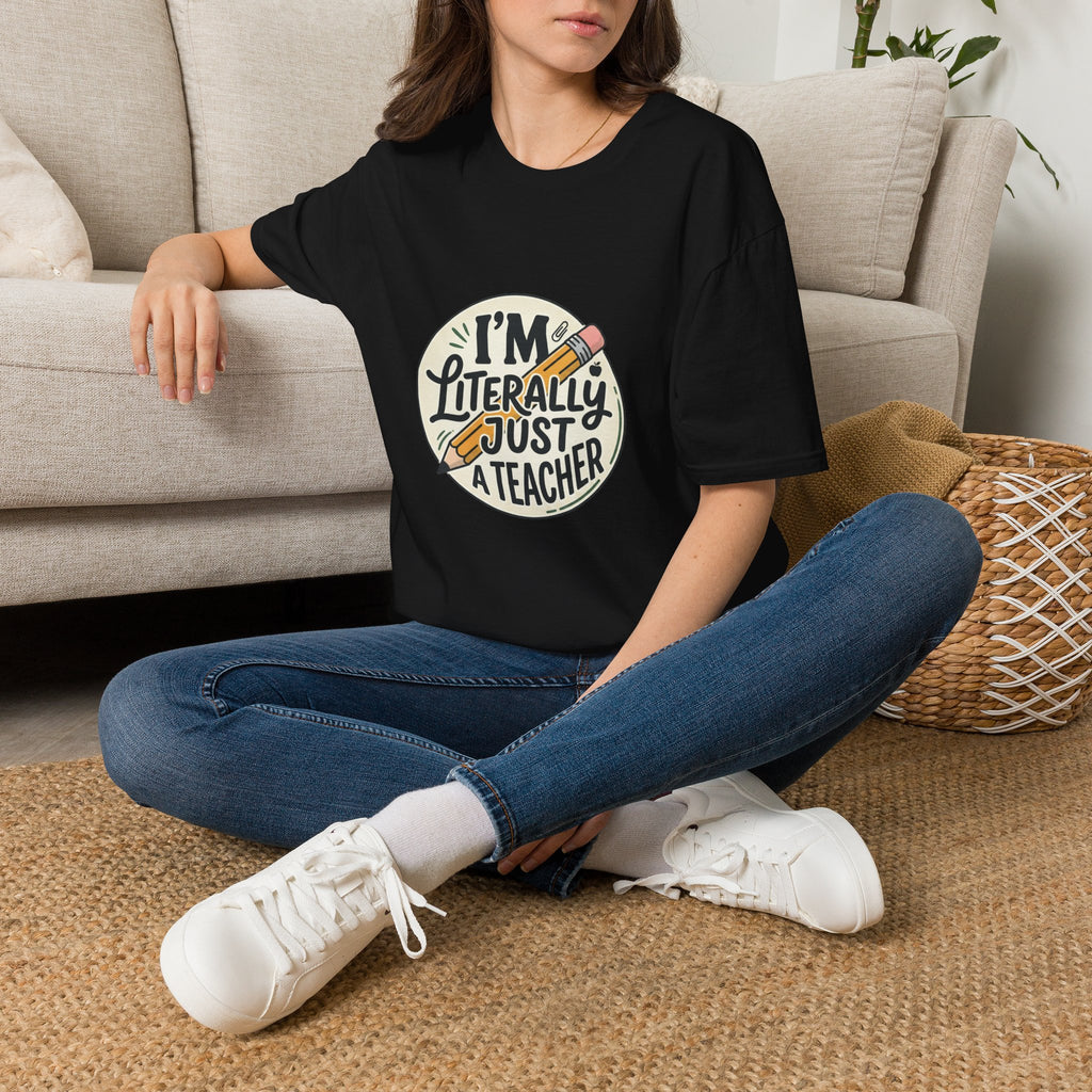 Teacher T-Shirt — “I’m Literally Just a Teacher” Retro Pencil Tee