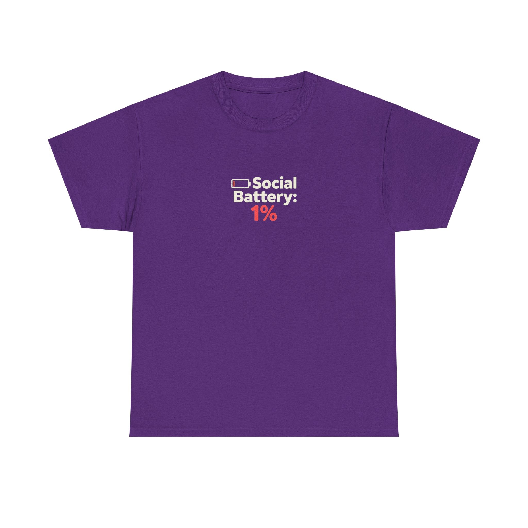 Social Battery 1% T-Shirt