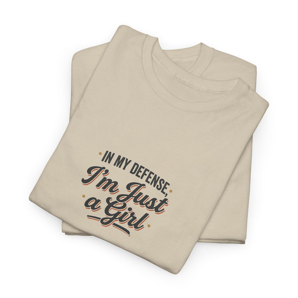 "In My Defense I'm Just a Girl" Graphic Tee - Feminine Retro Script T-Shirt