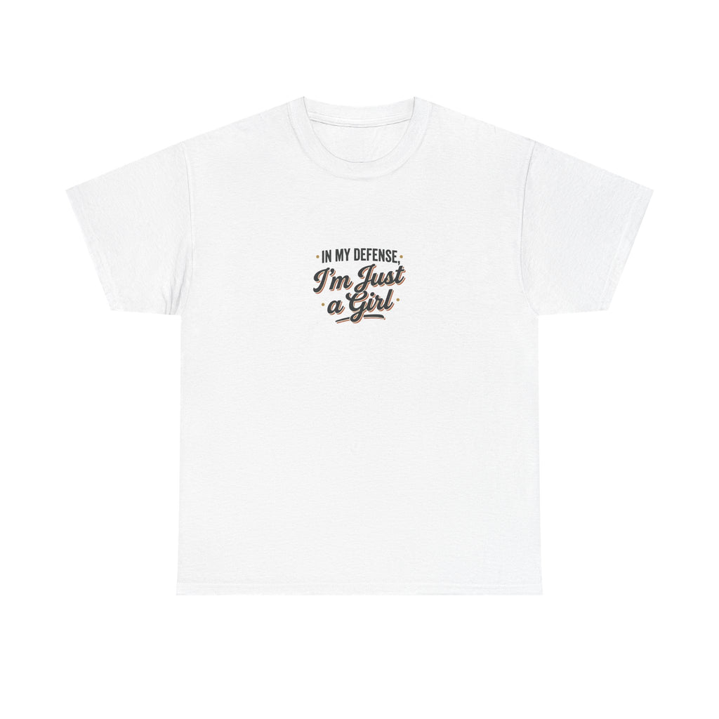 "In My Defense I'm Just a Girl" Graphic Tee - Feminine Retro Script T-Shirt