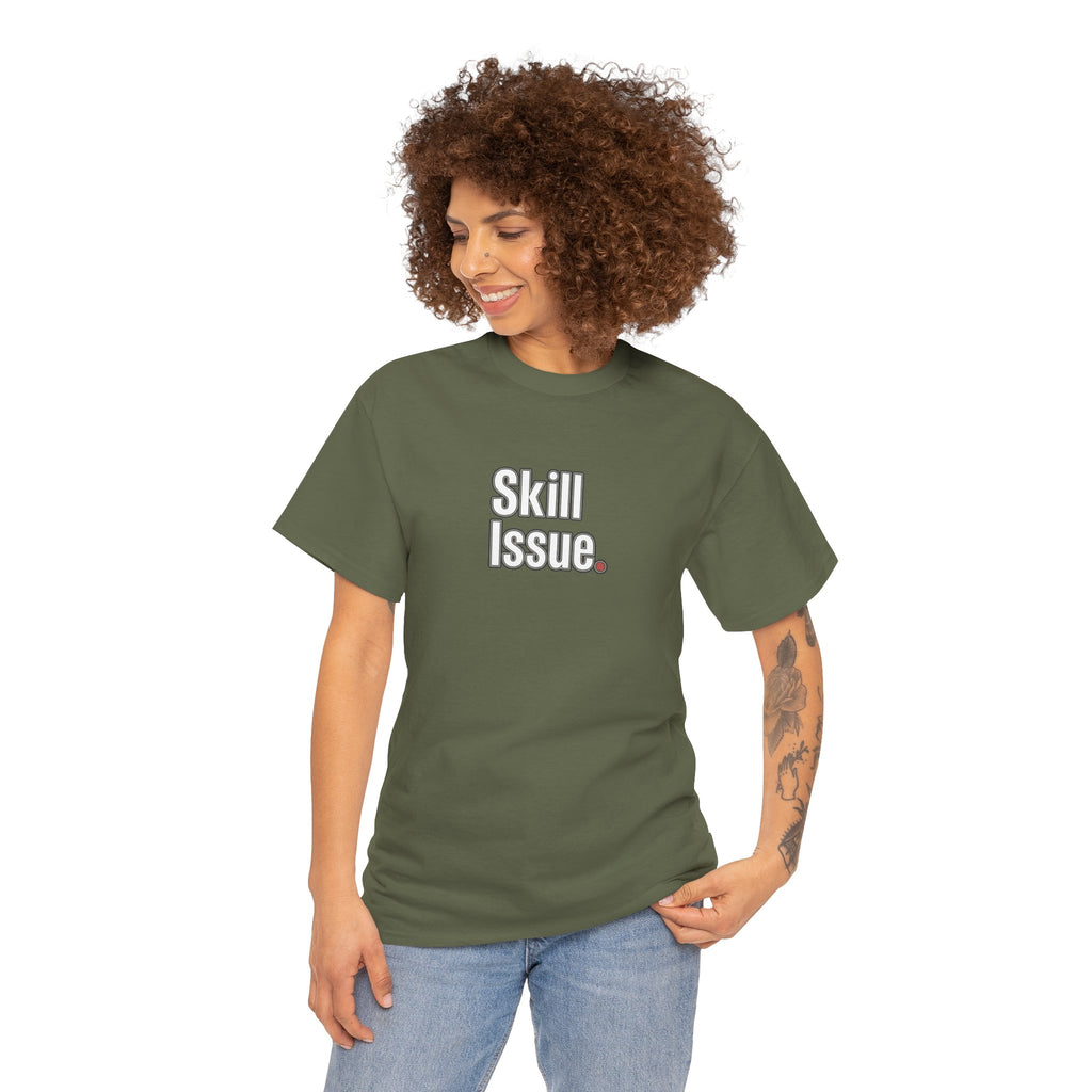 Skill Issue T-Shirt — Funny Gamer Tee