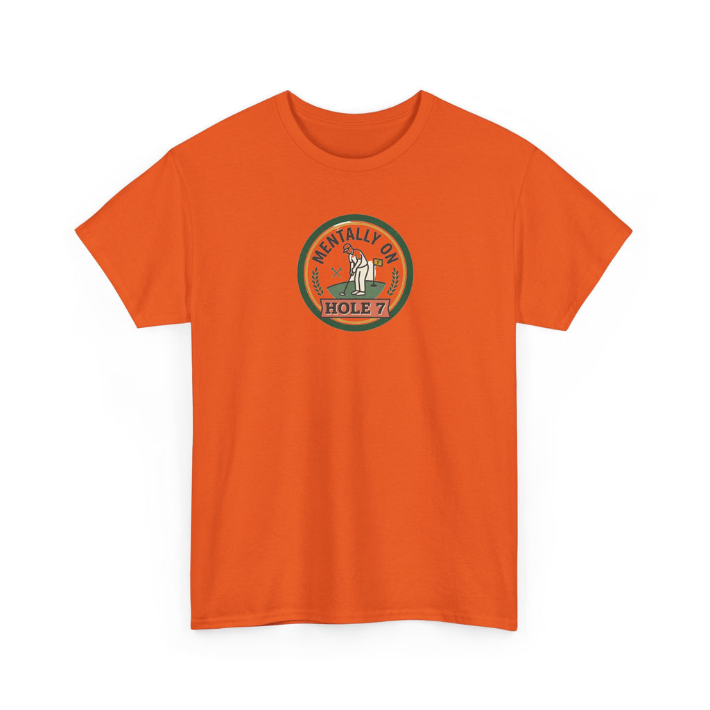 Golf T-Shirt — Mentally On Hole 7 Vintage Golfing Tee