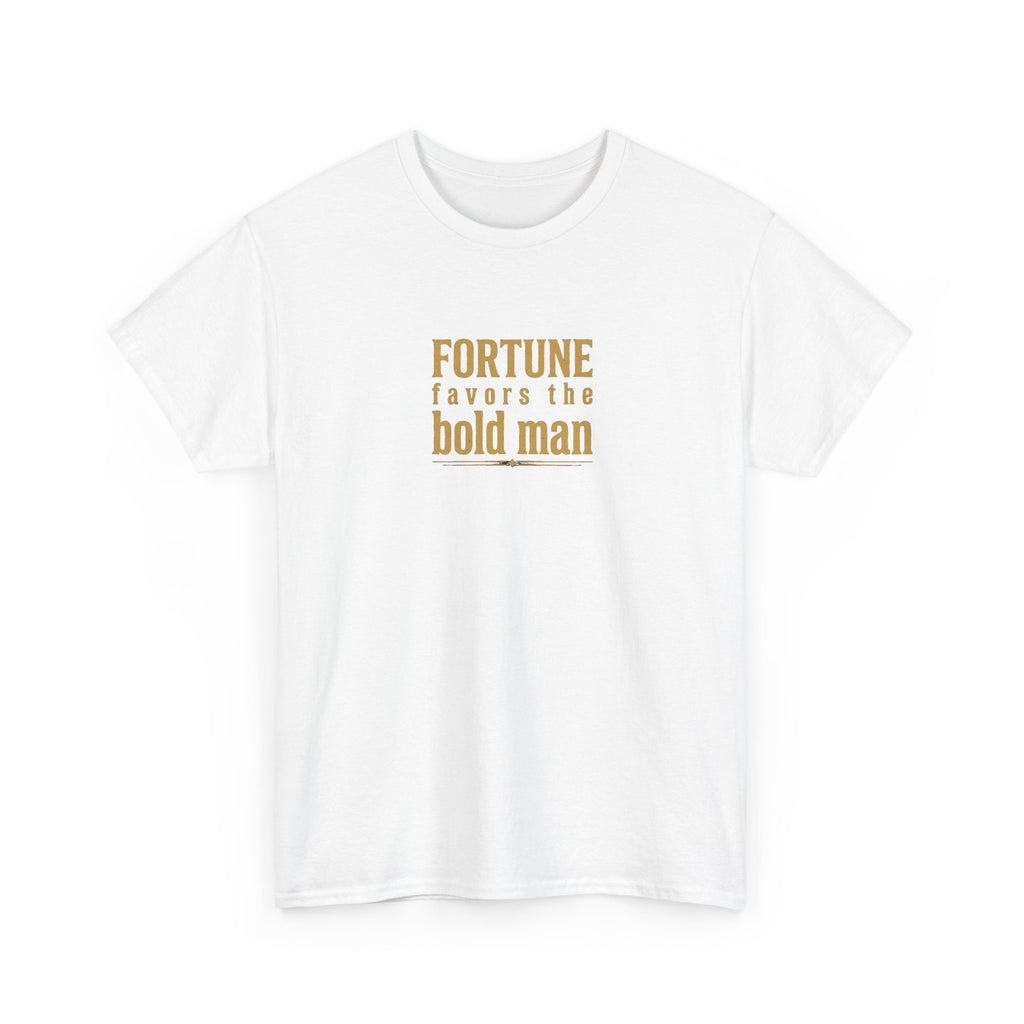 Fortune Favors the Bold Man T‑Shirt — Motivational Minimalist Graphic Tee