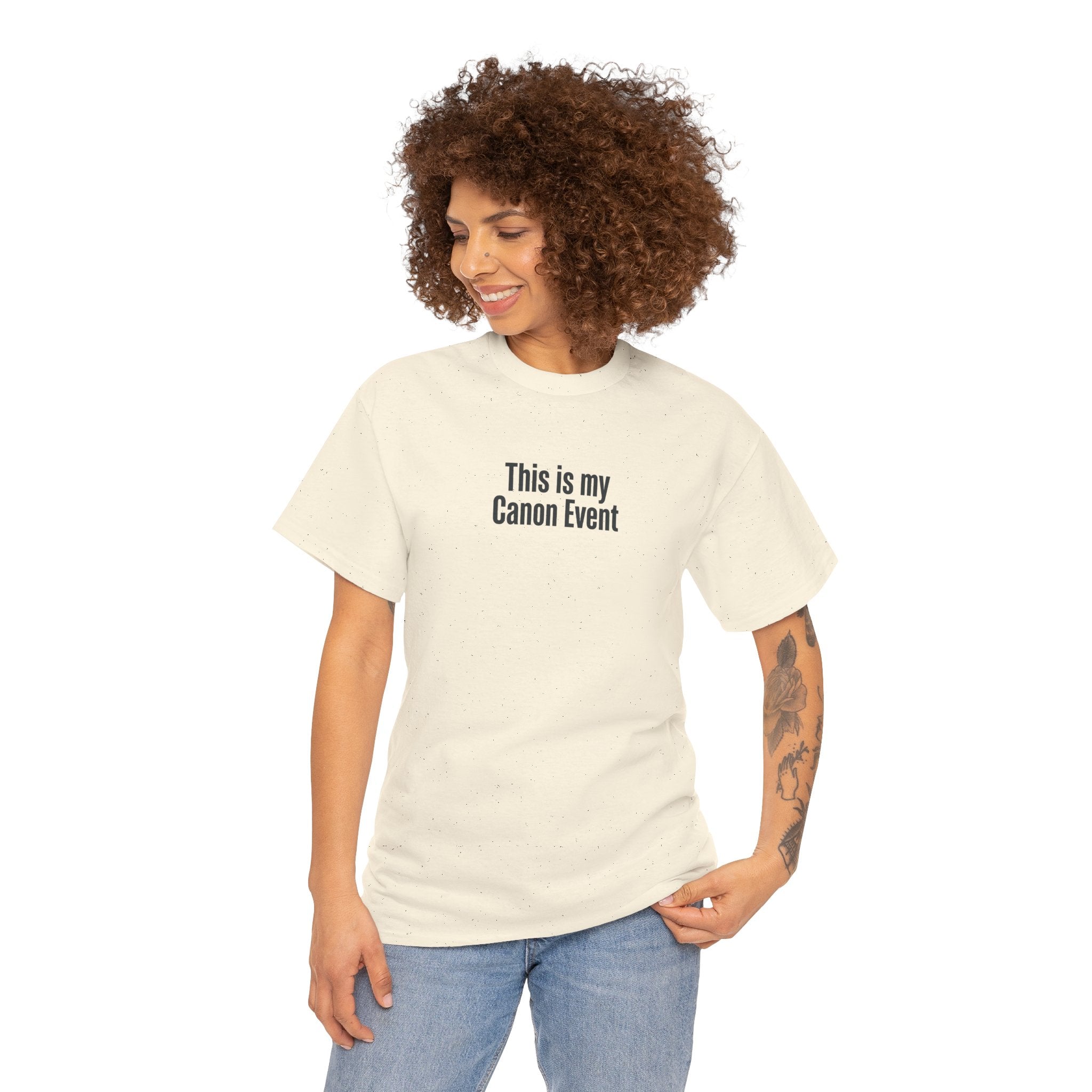 This Is My Canon Event T-Shirt — Funny Fan Quote Tee