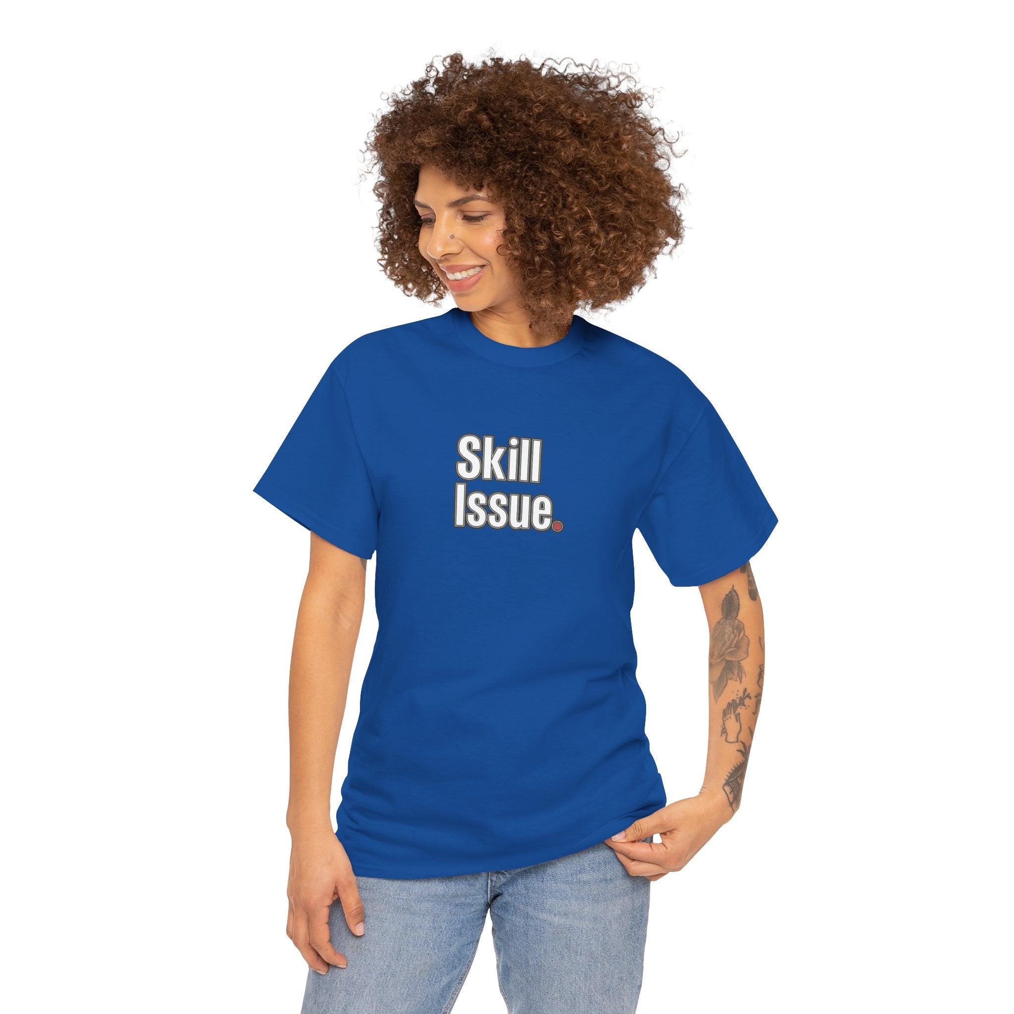 Skill Issue T-Shirt — Funny Gamer Tee