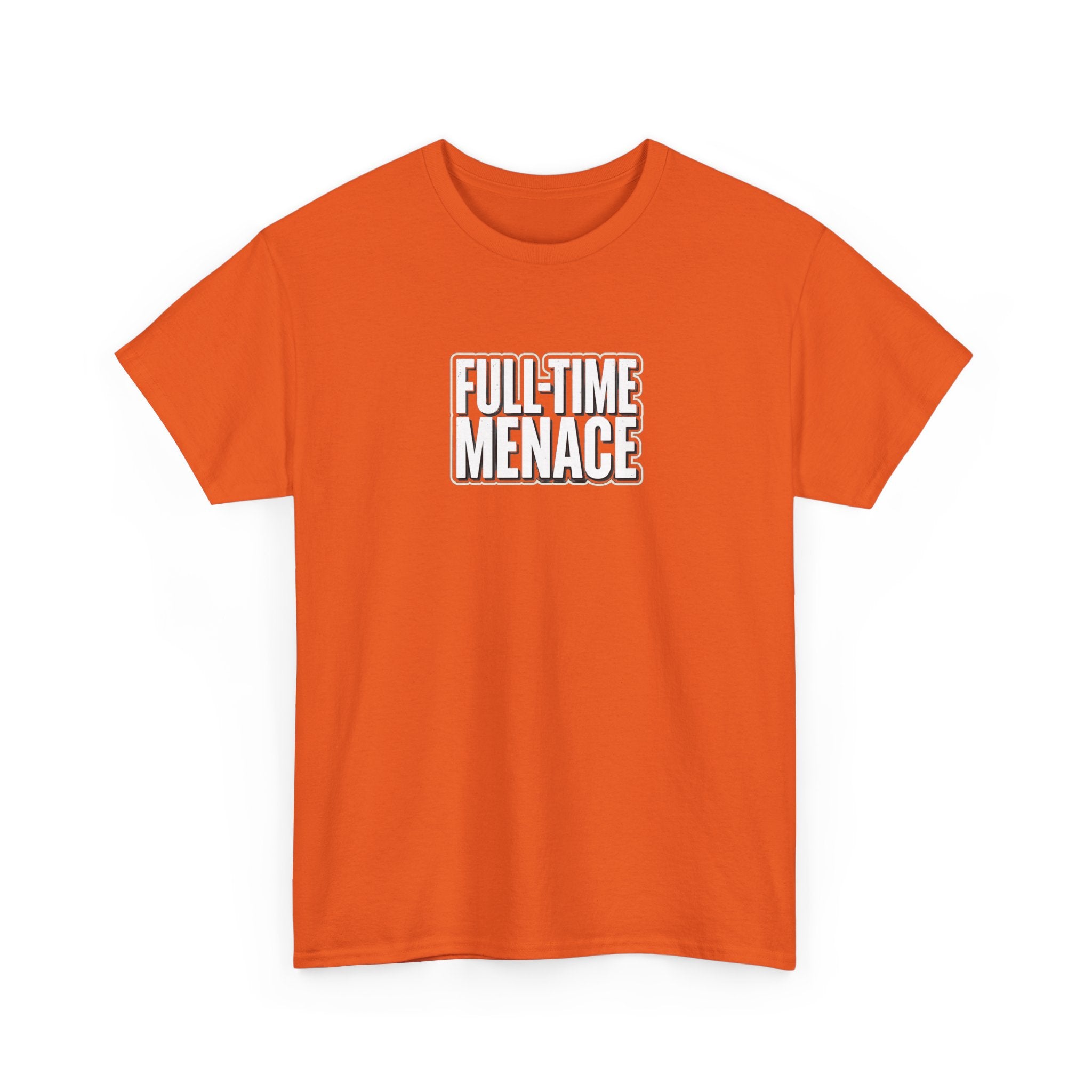 Full-Time Menace Graphic Tee