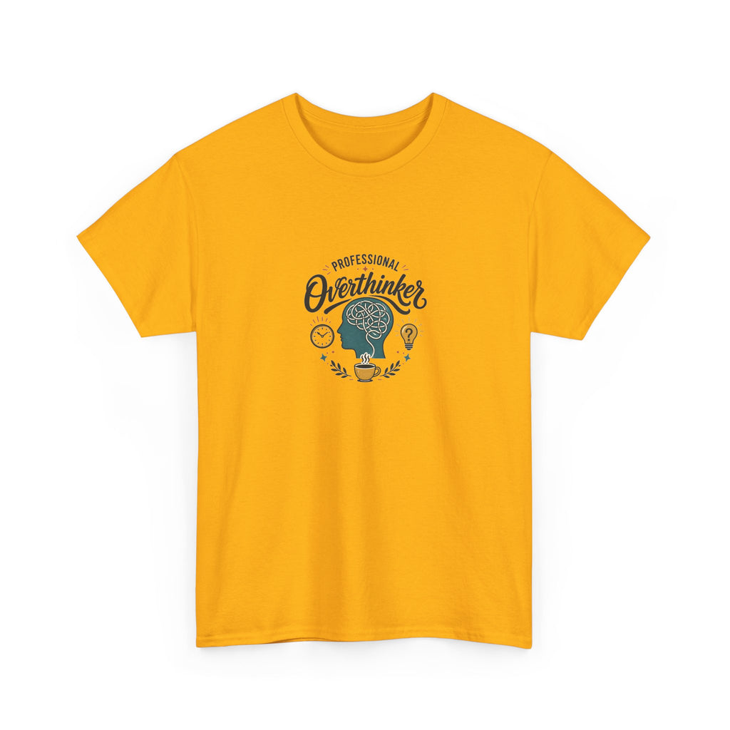 Overthinker T-Shirt — Funny 'Professional Overthinker' Graphic Tee for Thinkers & Students