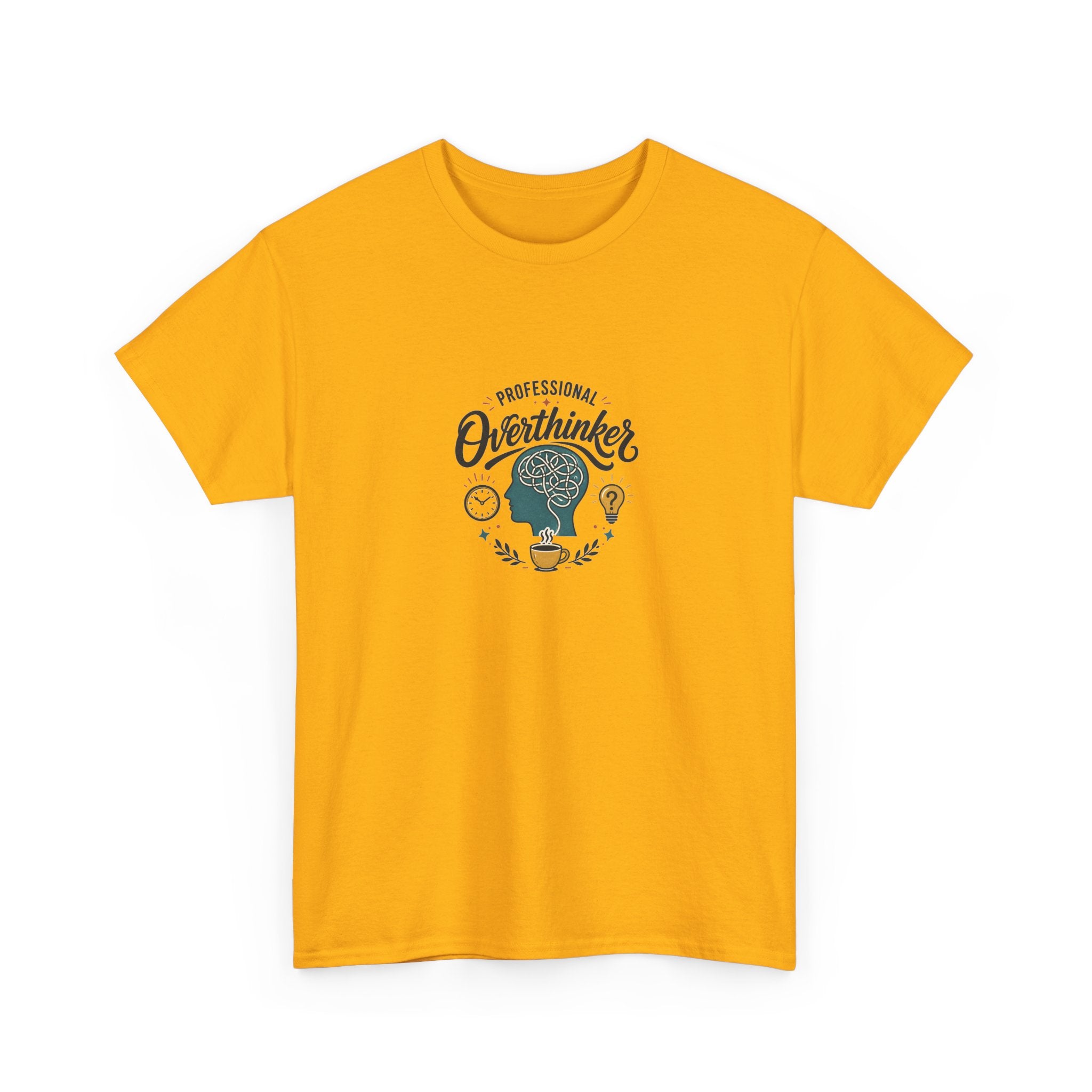 Overthinker T-Shirt — Funny 'Professional Overthinker' Graphic Tee for Thinkers & Students