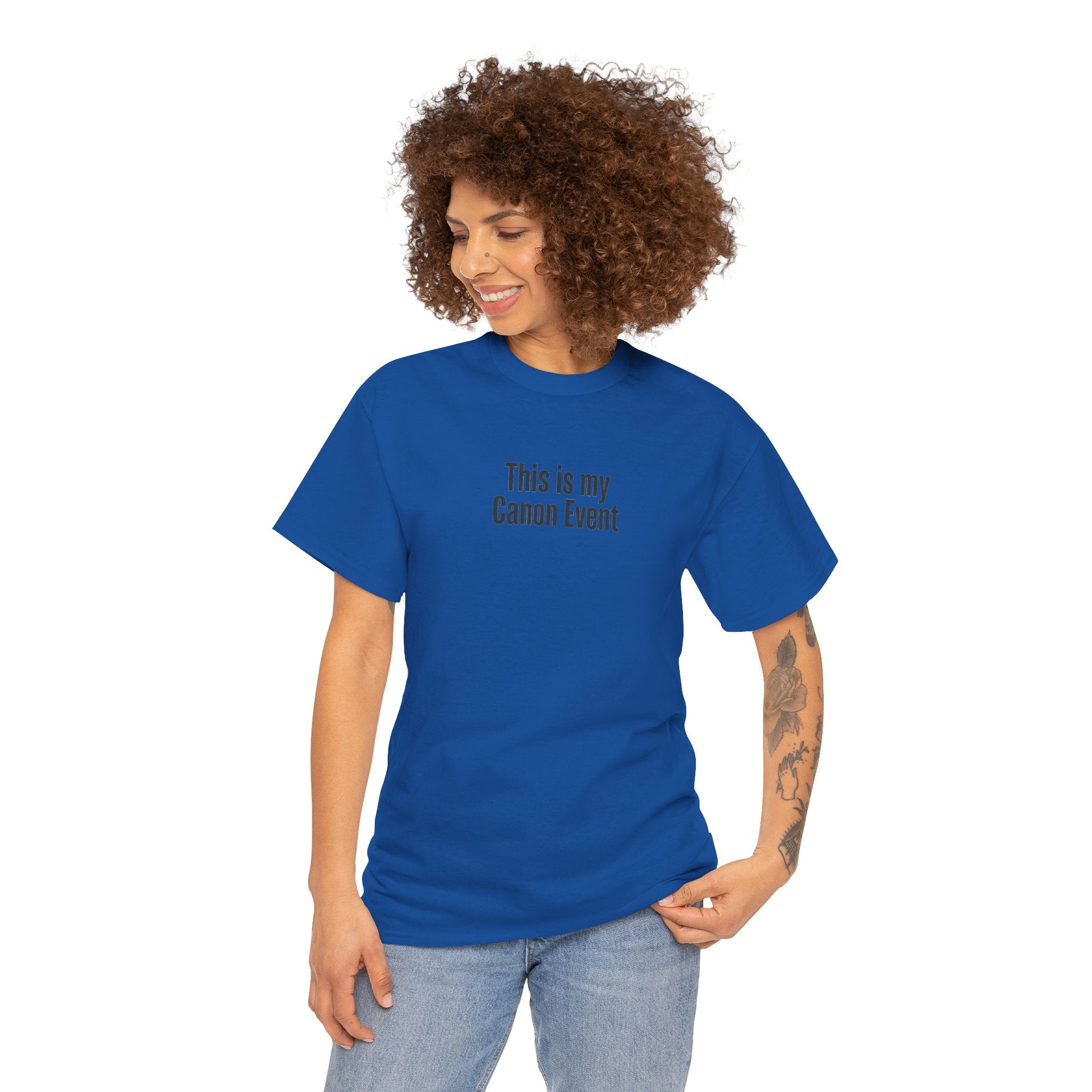 This Is My Canon Event T-Shirt — Funny Fan Quote Tee