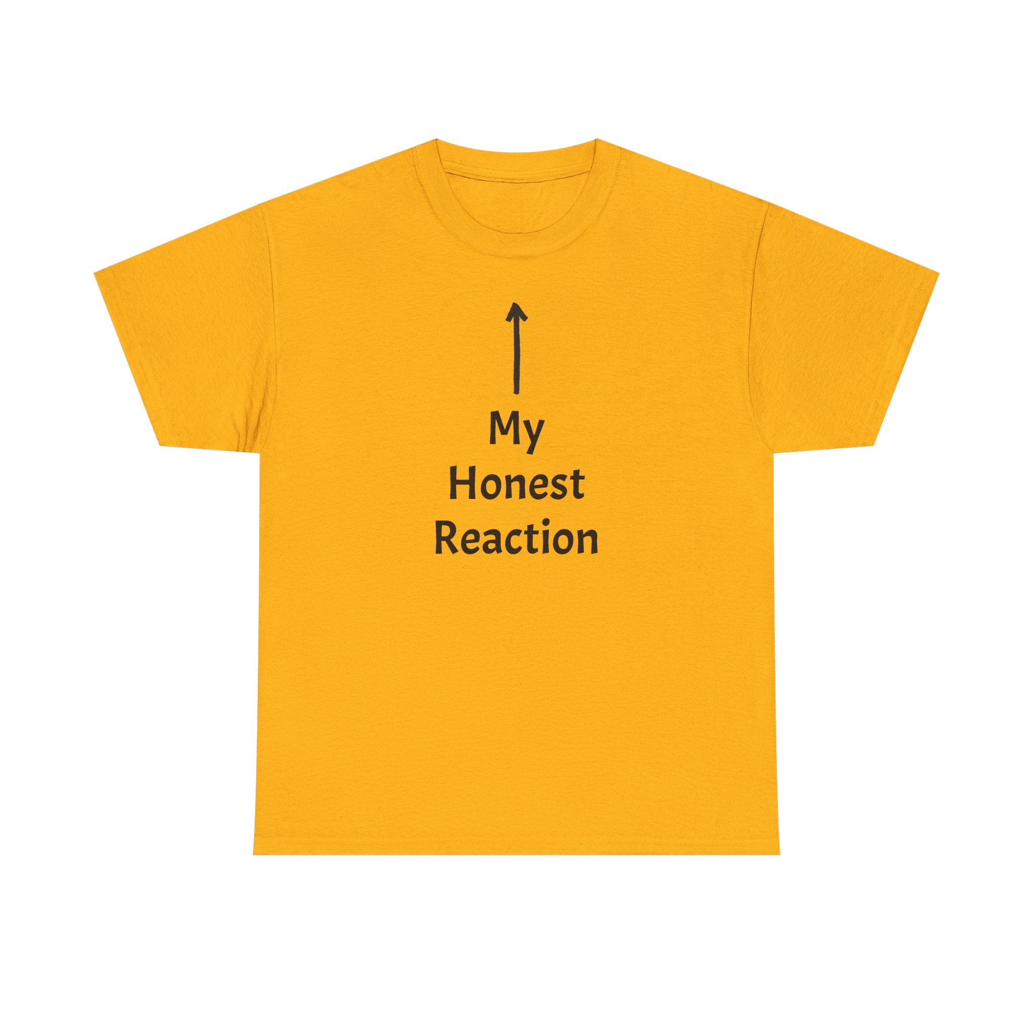Funny T-Shirt "My Honest Reaction" Arrow Graphic Tee — Gag Gift & Casual Humor Shirt