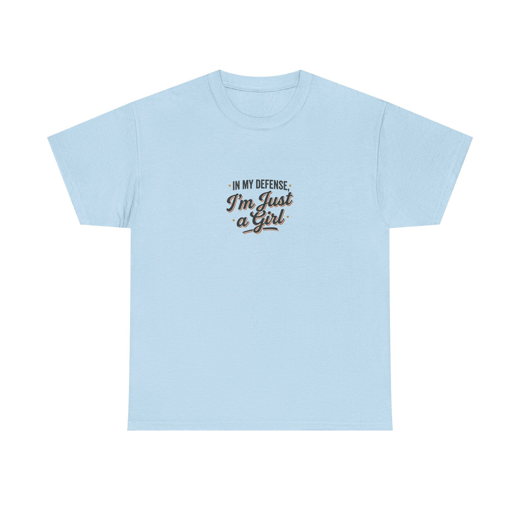 "In My Defense I'm Just a Girl" Graphic Tee - Feminine Retro Script T-Shirt